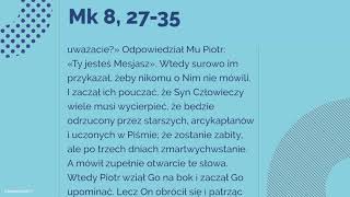 #Ewangelia | 16 września 2018 | (Mk 8, 27-35)