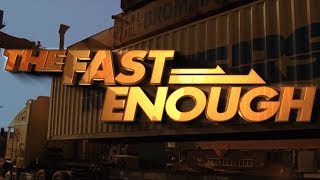 The Fast Enough (Fast and Furious Spoof)
