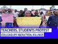 Oyo School Kidnap: Teachers, Students Protest Colleagues’ Abduction, Killings | TMI SOCIALS