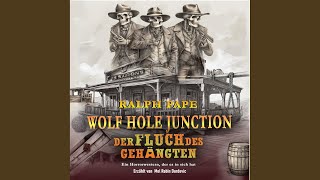 Kapitel 01 - Wolf HOLE JUNCTION