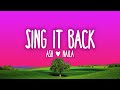 Ash & Naila - Sing It Back (Lyrics)