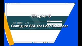 NetScaler Chapter 6:: Configure SSL on Load balancer