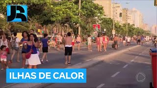 Ilhas de calor: Rio de Janeiro tem a maior temperatura em dez anos e entra no nível 4 de calor