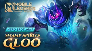 Hero Spotlight | Gloo | Swamp Spirits | Mobile Legends: Bang Bang