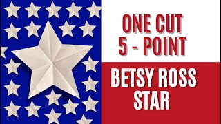 The Betsy Ross “One-Cut” Star 🇺🇸✂️⭐️ July 4th Crafts Easy Tutorial