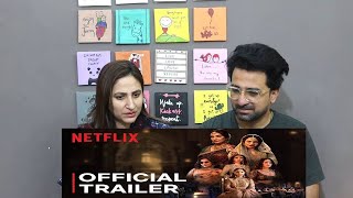Pak Reacts Heeramandi: The Diamond Bazaar | Sanjay Leela Bhansali | Official Trailer | Netflix India