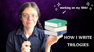 How I plot & plan trilogies and series!