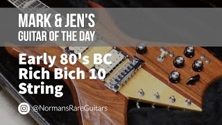 Early 80's BC Rich Bich 10 String | Guitar of the Day