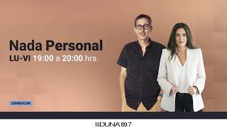 DUNA 89.7FM   | NADA PERSONAL  |  JUEVES 20 DE FEBRERO