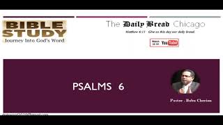 Psalms 6 - Pastor Babu Cherian