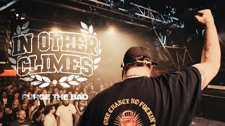 IN OTHER  CLIMES - Purge The Bad (Official Video)