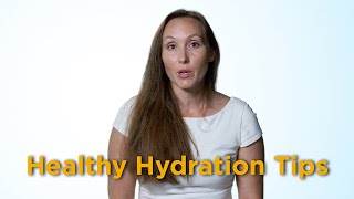 Healthy Hydration Tips