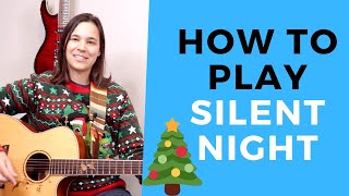 HOW TO PLAY - Silent Night Guitar Lesson Beginner