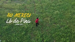 Ló - Bu Mereci(Official Music Video)