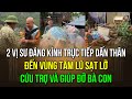 Sư Minh Đạo và sư Minh Thiền dấn thân vào tâm lũ, mang theo số tiền khủng cho bà con