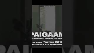 Paigaam - full song | batch 2013 | hardeep grewal | whatsapp status | cheerful batth | #viralvideo