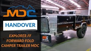 Handover: MDC EXPLORER FF Camper Trailer