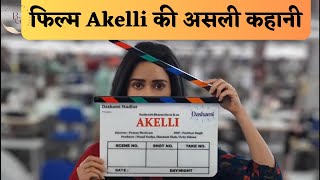 'Akelli' The Real Story | Akelli Film Review | Nusrat Bharuccha