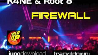 K4NE \u0026 Root 8 - Firewall