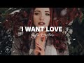 Gryffin & Two Feet - I Want Love (Lyrics)