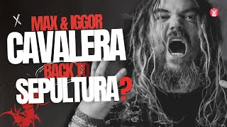 MAX CAVALERA BACK TO SEPULTURA IN 2026?