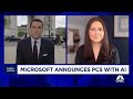 Microsoft's new PCs with AI is a 'thumbs up,' says WSJ's Joanna Stern