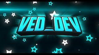 Ved Dev Intro Song Videos 9tube Tv - brand new ved dev intro