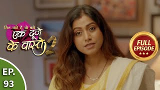 Ek Duje Ke Vaaste 2 - Ep 93 - Full Episode - 6th October, 2020