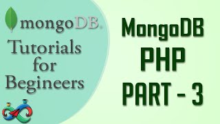 MongoDB Tutorial 57 : MongoDB PHP Part 3