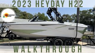 2023 Heyday H22 Walkthrough