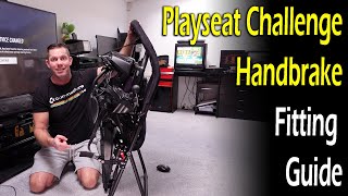 Playseat Challenge Handbrake Fitting Guide