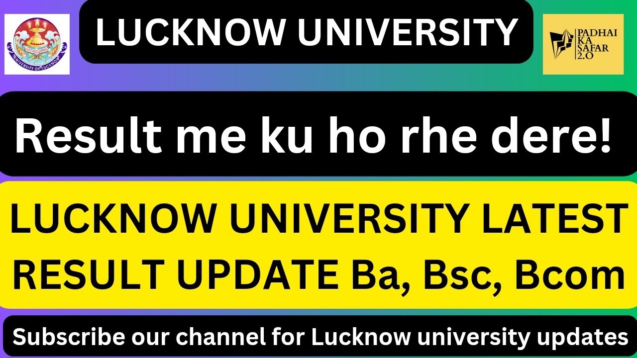 Lucknow University Latest Result Update || Ba, Bsc, Bcom, BBA Result ...