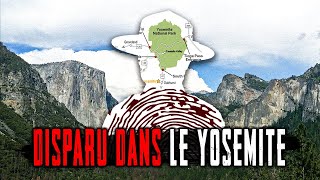 Le Mystère des Disparus à Yosemite : Pourquoi les Touristes Disparaissent-ils ?