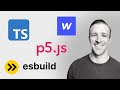 🔴 Exploring Better Webflow Workflows: TypeScript, p5.js, esbuild
