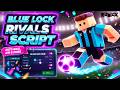 Blue Lock: Rivals Script (NO KEY) | Auto Goal, Style Changer, Hitbox Expander & More