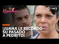 Juana puts the stop to Pedrito reminding him of his past! | Mi Esperanza | América Televisión