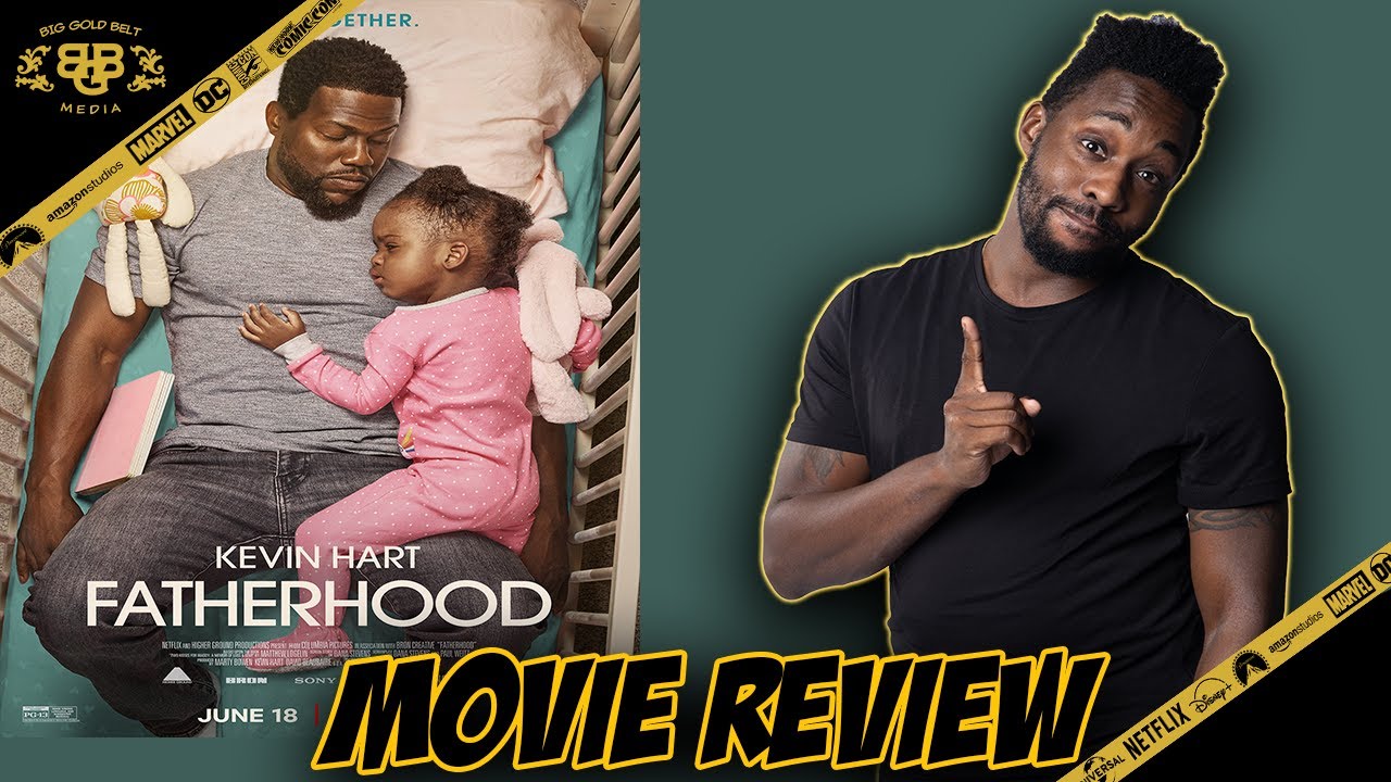 Fatherhood - Movie Review (2021) | Kevin Hart, Lil Rel Howery | Netflix ...