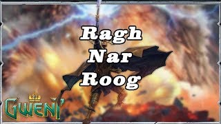 [Gwent] Ragh Nar Roog