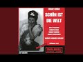 Schon ist die Welt (Beautiful World) : Act III: Dialogue