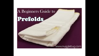 Beginners Guide to Prefolds