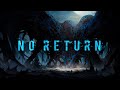 No Return | Deep Dubstep Mix