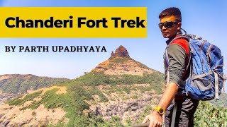 Chanderi Fort Trek- By Parth Upadhyaya | VLOG 10