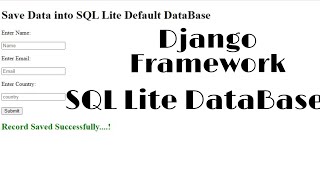 Save Data into SQL Lite Default Database Django Framework Python #django