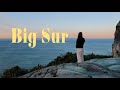 a solo trip to Big Sur