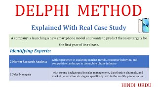 Delphi Method Explained With Real Case Study: Mobiles' Sales Forecasting