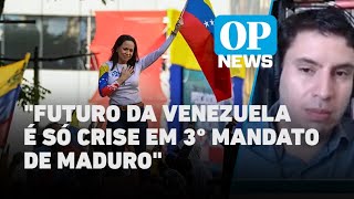 Futuro da Venezuela em 3º mandato de Maduro é só crise atrás de crise, diz analista l O POVO NEWS