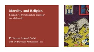 Morality and Religion | Prof Ahmad Sadri