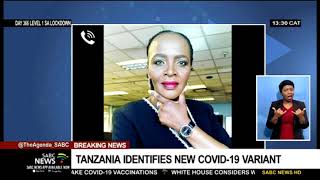 Sophie Mokoena on new COVID-19 variant in Tanzania and people trapped in Mozambique hotel