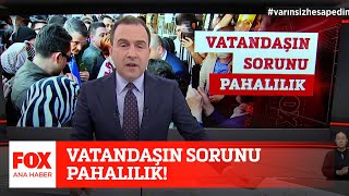 Vatandaşın sorunu pahalılık! 14 Nisan 2022 Selçuk Tepeli ile FOX Ana Haber