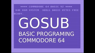 Example Using GOSUB Commodore 64